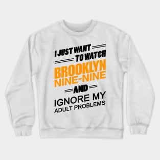 Watch Brooklyn Nine-Nine Crewneck Sweatshirt